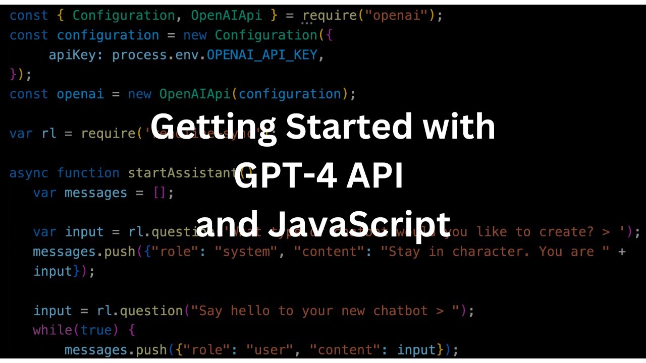 Getting Started with the GPT-4 API and JavaScript
