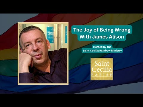 The Joy of Being Wrong With James Alison - 2/15/2024