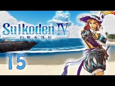 Let's Play! Suikoden IV - Part 15: Middleport Liberation