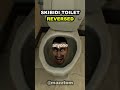 Skibiditoilet SECRET REVERSED MESSAGE Reverse Skibidi Skibidibopyesyesyes
