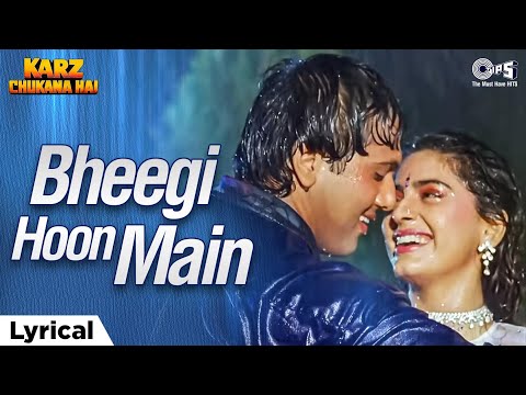 Bheegi Hoon Main Bauchar (Lyrical) — watch video