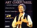 Art Garfunkel - Scarborough Fair (Across America)