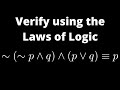 How to Verify the Logical Equivalence using the Laws of Logic:  ~(~p ^ q) ^ (p  V q) = p