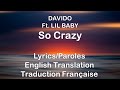 Davido - So Crazy ft. Lil Baby Lyrics/Translation/Paroles/Traduction