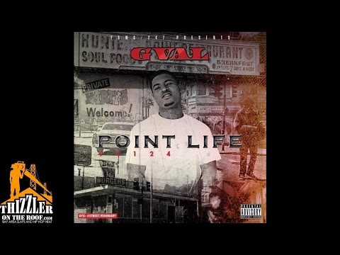 G-Val ft. Vell, YsmgRaym - Never Goin' Broke [Thizzler.com]