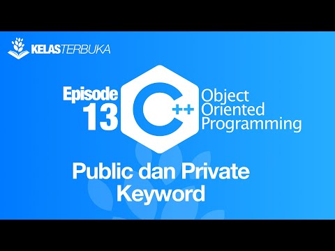 Belajar C OOP 13 Public dan Private Keyword