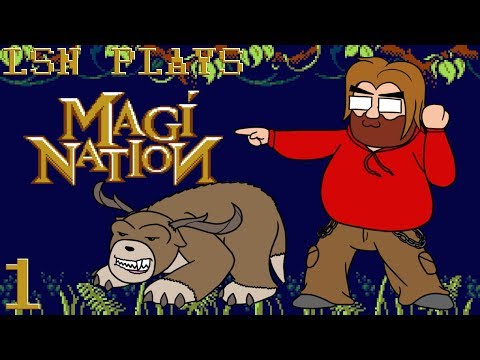 LSN Plays Magi-Nation ep 1: Weebos and Weebos Alone