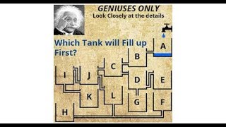 12 Tanks puzzle  - Which Tank will fill first?