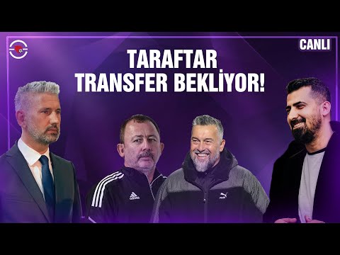 BEŞİKTAŞ'TA İSİMLER NETLEŞİYOR!
