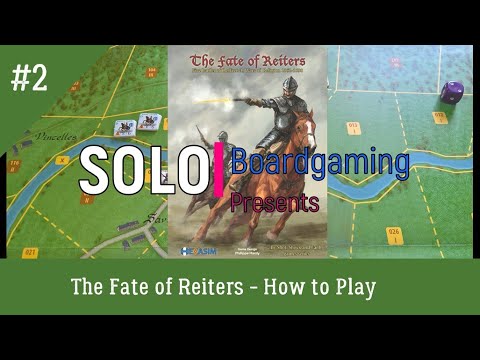 The Fate of Reiters - How to Play - A Playthrough