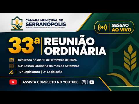 33ª Sessão Ordinária de 2026 – Câmara Municipal de Serranópolis GO