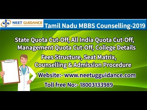 Tamil Nadu MBBS Counselling 2019 - Tamil Nadu MBBS College List 2019 | Fees Structure 2019 | Cut Off Video