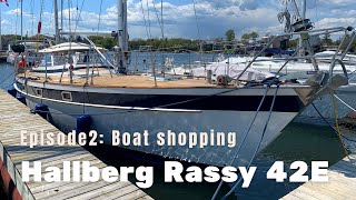EP2 Sailboat shopping Hallberg Rassy 42E