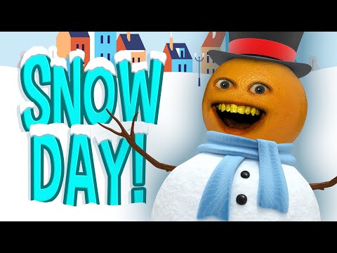 Annoying Orange - SNOW DAY!!!