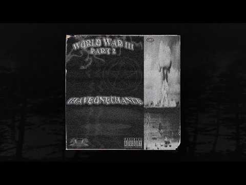 IHAVEONECHANCE - WORLD WAR III: PART 2 (Memphis 66.6 Exclusive)
