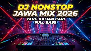 Download lagu DJ JAWA DISCO MIX 2026🔥 NONSTOP DJ REMIX JAWA FULL BASS ENAK BANGET AUTO BETAH GOYANG mp3