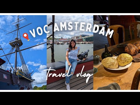⚓ Stepping Back in Time with the VOC | Amsterdam Travel Vlog #visitamsterdam #travel 