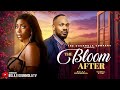 THE BLOOM AFTER 2026 LATEST MOVIE BOLAJI OGUNMOLA DANIEL ETIM EFFIONG ANTHONY MONJARO
