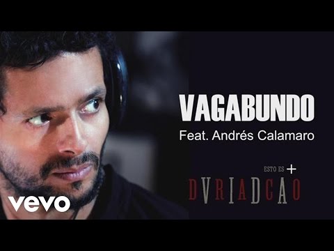 Draco Rosa - Vagabundo (Cover Audio) ft. Andrés Calamaro