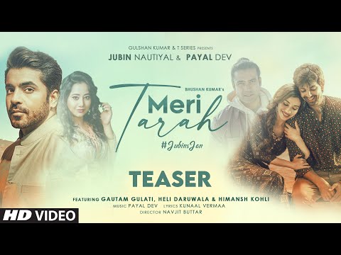 Poster मेरी तरह Meri Tarah Lyrics in Hindi – Jubin Nautiyal, Payal Dev