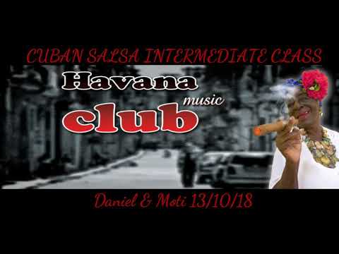 Daniel & Moti - Cuban Salsa Intermediate class in Havana Club 13/10/18