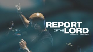 Report of the Lord