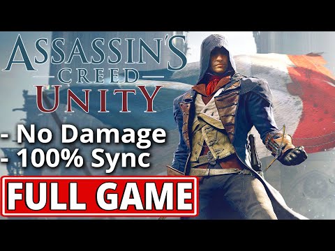 Assassin's Creed Unity - FULL GAME walkthrough | Longplay