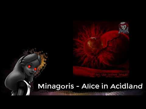 Minagoris - Alice in Acidland