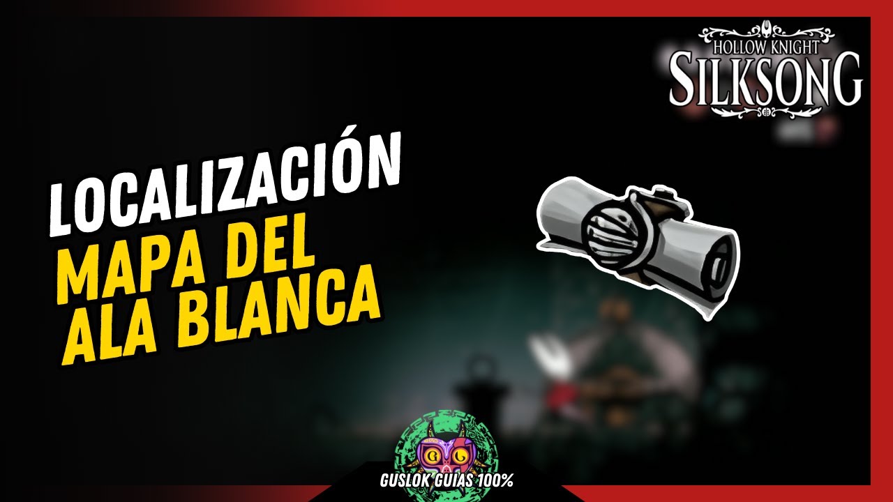 UBICACIÓN del MAPA del ALA BLANCA | GUÍA 100% | 💯Hollow Knight: Silksong🏆 UBICACIÓN del MAPA del ALA BLANCA | GUÍA 100% | 💯Hollow Knight: Silksong🏆