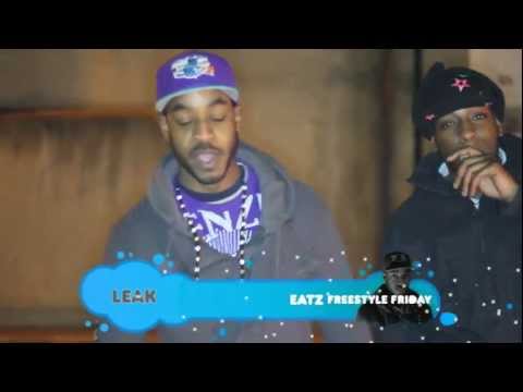 Eatz - Freestyle Friday (TheLeakTv) 2012