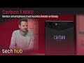 Carbon 1 MK II Review - Eerste smartphone met koolstofvezel unibody