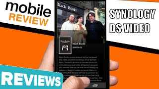Synology DS Video NAS Phone App Review