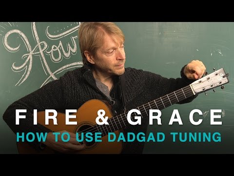 HOW TO Tune Guitar to DADGAD | Fire & Grace