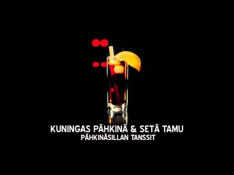 Kuningas Pähkinä & Setä Tamu - Pähkinäsillan Tanssit