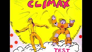 Cybertron & Doc Savage   Climax The Acid Test The Real Deal Acid Mix