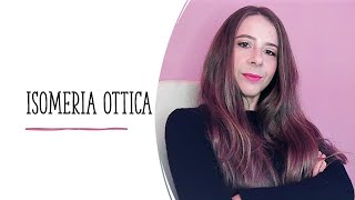 Isomeria ottica