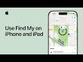 How To Use Find My On IPhone And IPad Apple Support