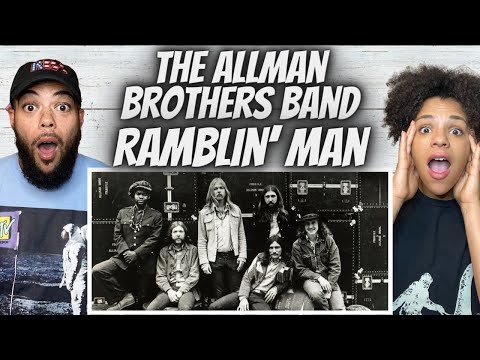FIRST TIME HEARING The Allman Brothers - Ramblin' Man REACTION