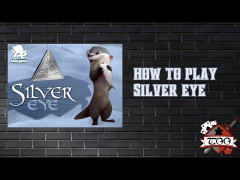 How To Play Silver Eye
