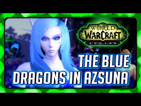 WOW Legion Story ► Senegos & The Nightfallen, The Blue Dragonflight Quests in Azsuna