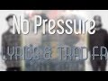 Chill Bump - No Pressure Lyrics & Traduction FR ...