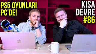 Kısa Devre #86: Windows 11 Oyunlarda Hızlanıyor, Nova Lake-S Sızdırıldı, Netflix