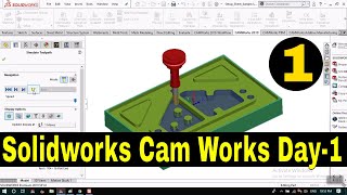 How to Start Solidworks CAM Milling Day-1