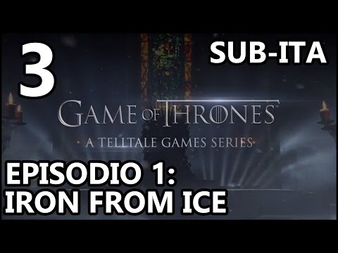 Game of Thrones (ITA) - Episodio 1: Iron From Ice (3/4)