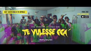 Ivan Granatino Te vulesse ccà ft. Enzo Dong video ufficiale