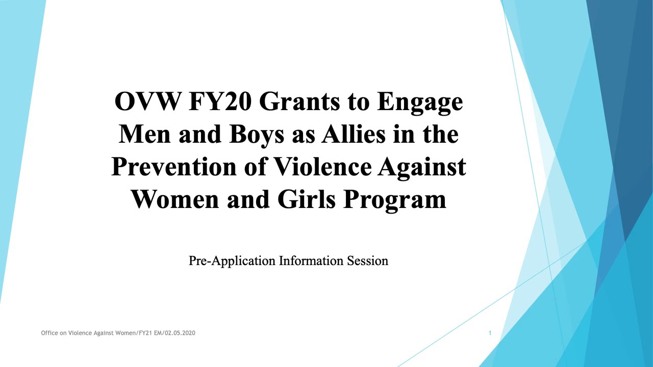 OVW FY2021 Engaging Men Program Pre-application Information Session