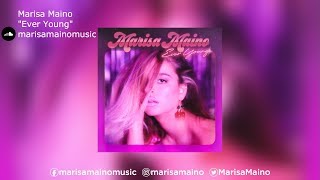 Marisa Maino | "Ever Young"