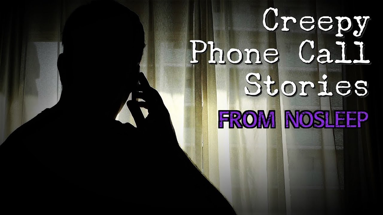 3 Creepy PHONE CALL Horror Stories [r/NoSleep Stories] - Feat. @MrHaunted