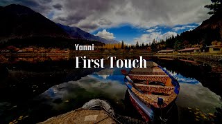 First Touch - Reflections Of Passion - 1990i - Yanni
