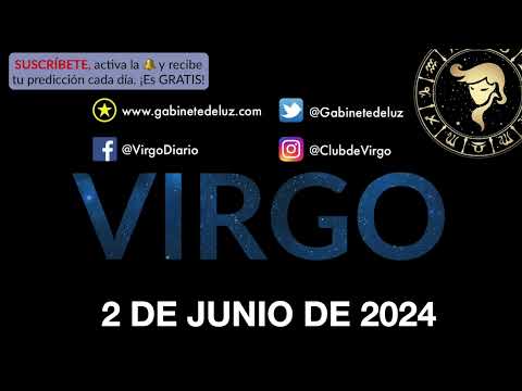 Horóscopo Diario - Virgo - 2 de Junio de 2024.